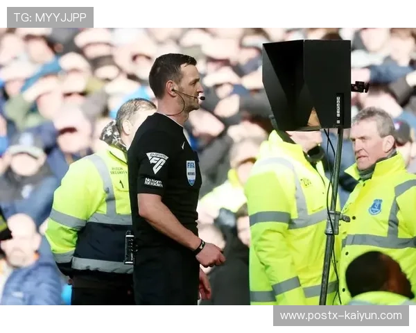 VAR争议再起：英超裁判标准是否亟待统一？